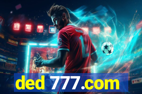 ded 777.com